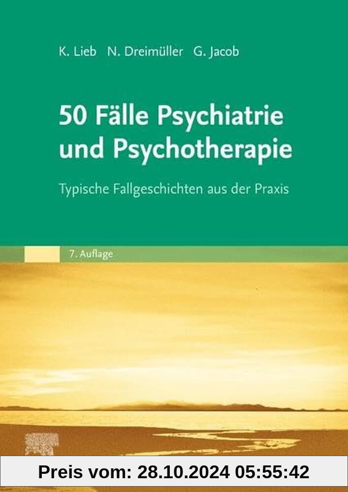 50 Fälle Psychiatrie und Psychotherapie