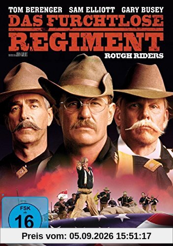 Das furchtlose Regiment - Rough Riders