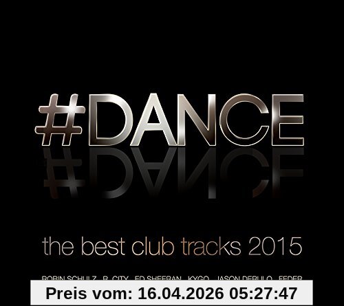#Dance - The Best Club Tracks 2015