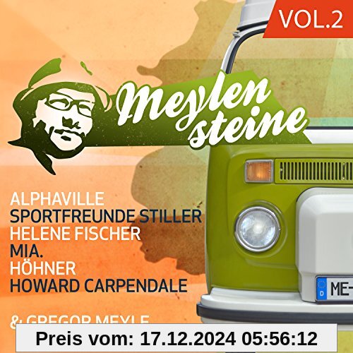 Gregor Meyle Präsentiert Meylensteine Vol. 2