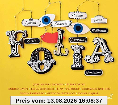 Folia - Werke von Marais, Vivaldi, Sanz, Corelli u.a.