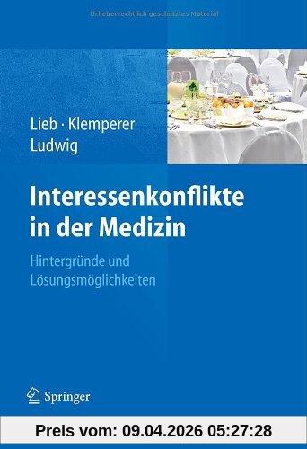 Interessenkonflikte in der Medizin: Hintergründe und Lösungsmöglichkeiten
