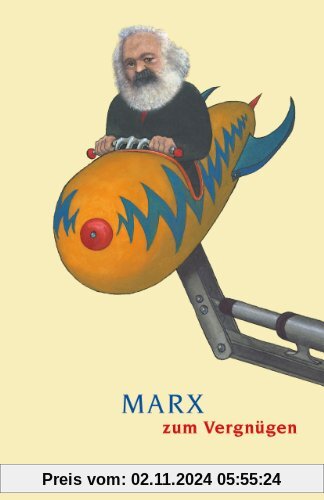 Marx zum Vergnügen