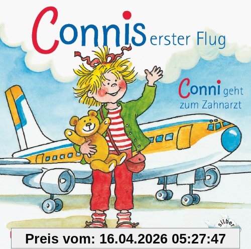 Connis erster Flug / Conni geht zum Zahnarzt, 1 Audio-CD