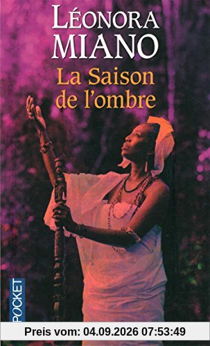 La saison de l'ombre