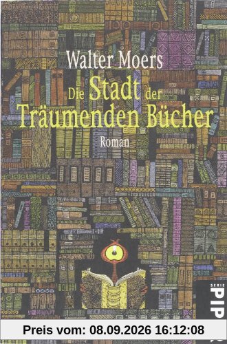 Die Stadt der träumenden Bücher: Ein Roman aus Zamonien