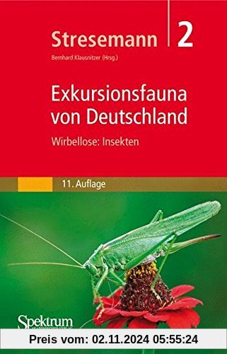 Stresemann - Exkursionsfauna von Deutschland, Band 2: Wirbellose: Insekten