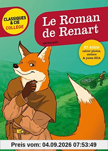 Le roman de Renart : anthologie