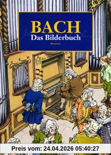 Bach. Das Bilderbuch
