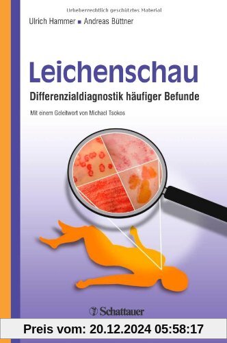 Leichenschau: Differenzialdiagnostik häufiger Befunde