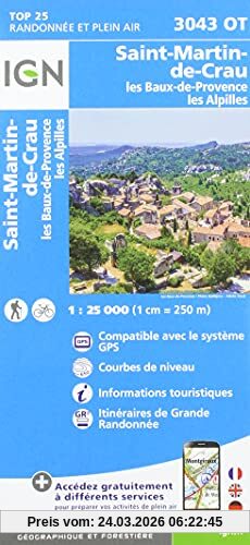 St.Martin de Crau Les baux de Provence Les Alpilles 1:25 000