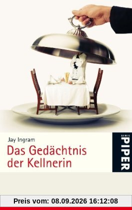 Das Gedächtnis der Kellnerin: Kuriose Geschichten aus der Wissenschaft