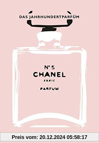 Chanel No 5: Das Jahrhundertparfüm