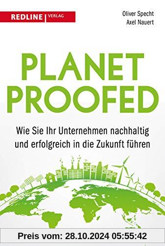 Planetproofed: Wie ihr Unternehmen Schritt für Schritt nachhaltig und zukunftsfähig wird