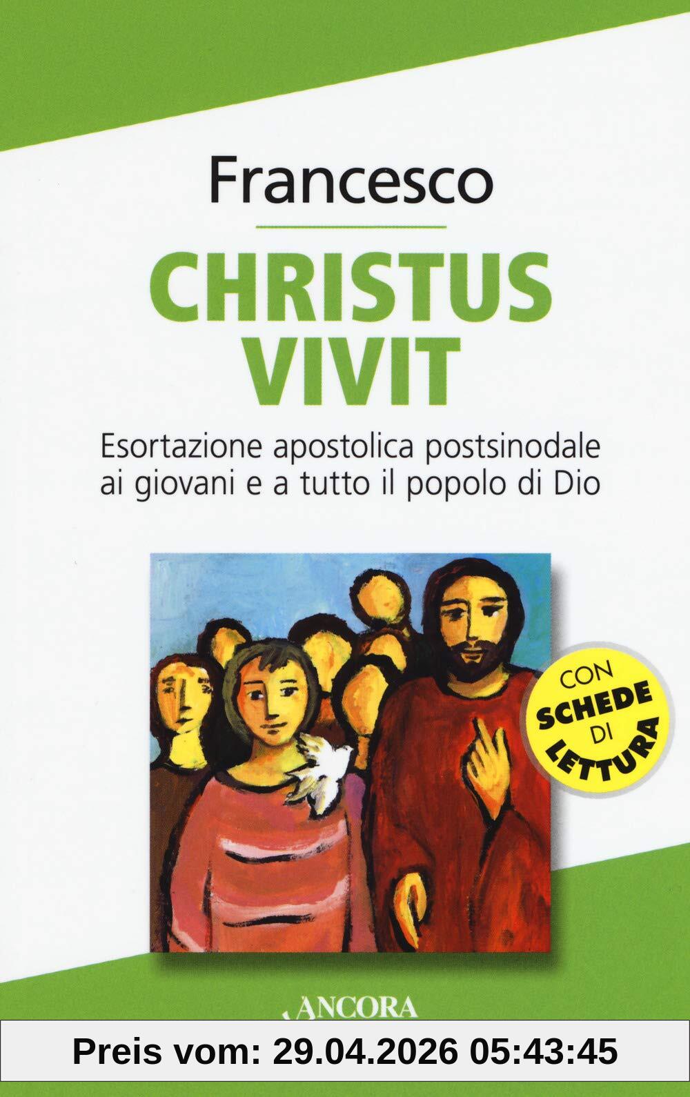 «Christus vivit». Esortazione apostolica postsinodale ai giovani e a tutto il popolo di Dio