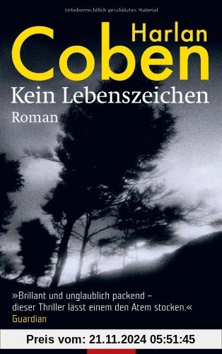 Kein Lebenszeichen: Roman