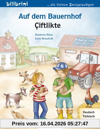 Auf dem Bauernhof: Kinderbuch Deutsch-Türkisch