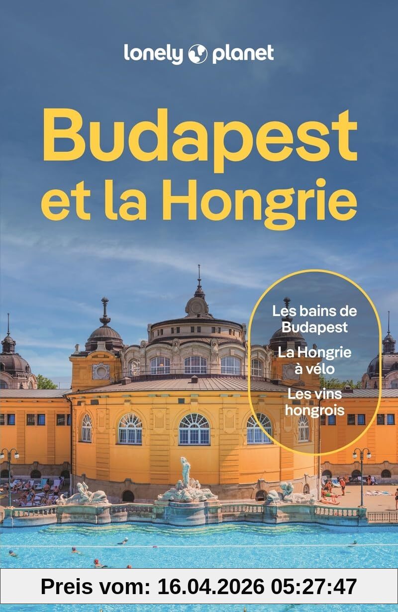 Budapest et la Hongrie