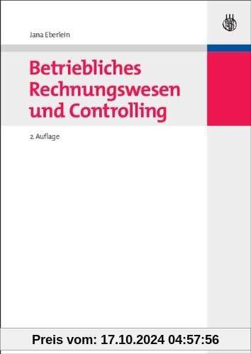 Betriebliches Rechnungswesen und Controlling