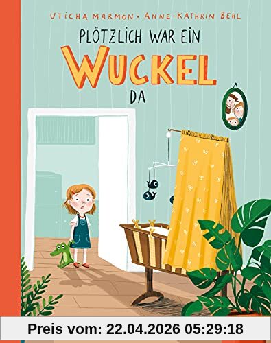 Plötzlich war ein Wuckel da: Vierfarbiges Bilderbuch (MINIMAX)