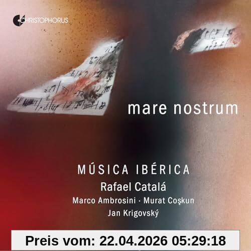 Mare Nostrum - Werke für Gitarre von Sanz, de Murcia u.a.