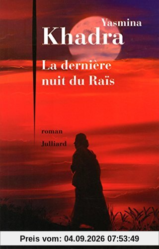 La dernière nuit du raïs