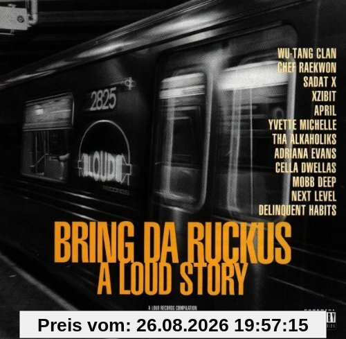 Bring Da Ruckus-a Loud Story