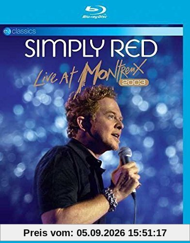 Simply Red - Live at Montreux 2003 [Blu-ray]