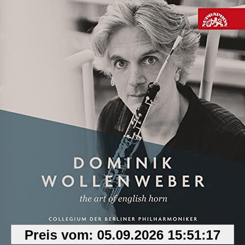 Dominik Wollenweber: The Art of English Horn