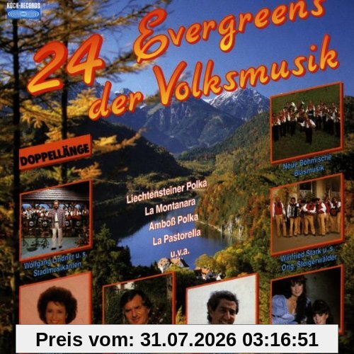 Various 24 Evergreens Der Volksmusik