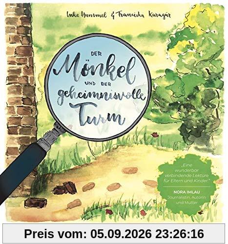 Der Mönkel und der geheimnisvolle Turm