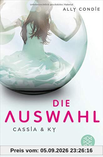 Cassia & Ky -- Die Auswahl