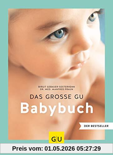Das große GU Babybuch (GU Große Ratgeber Kinder)