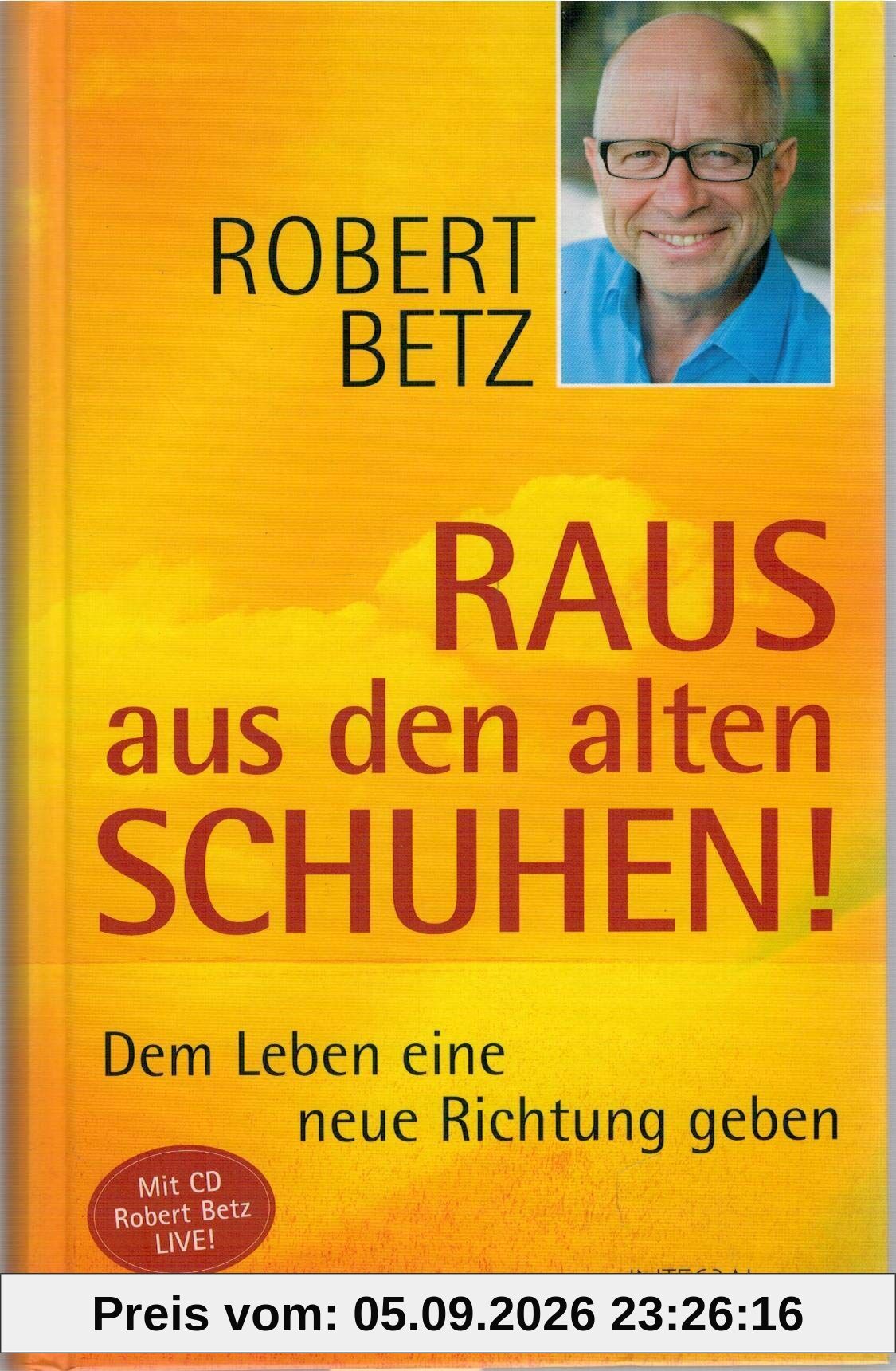 Raus aus den alten Schuhen!