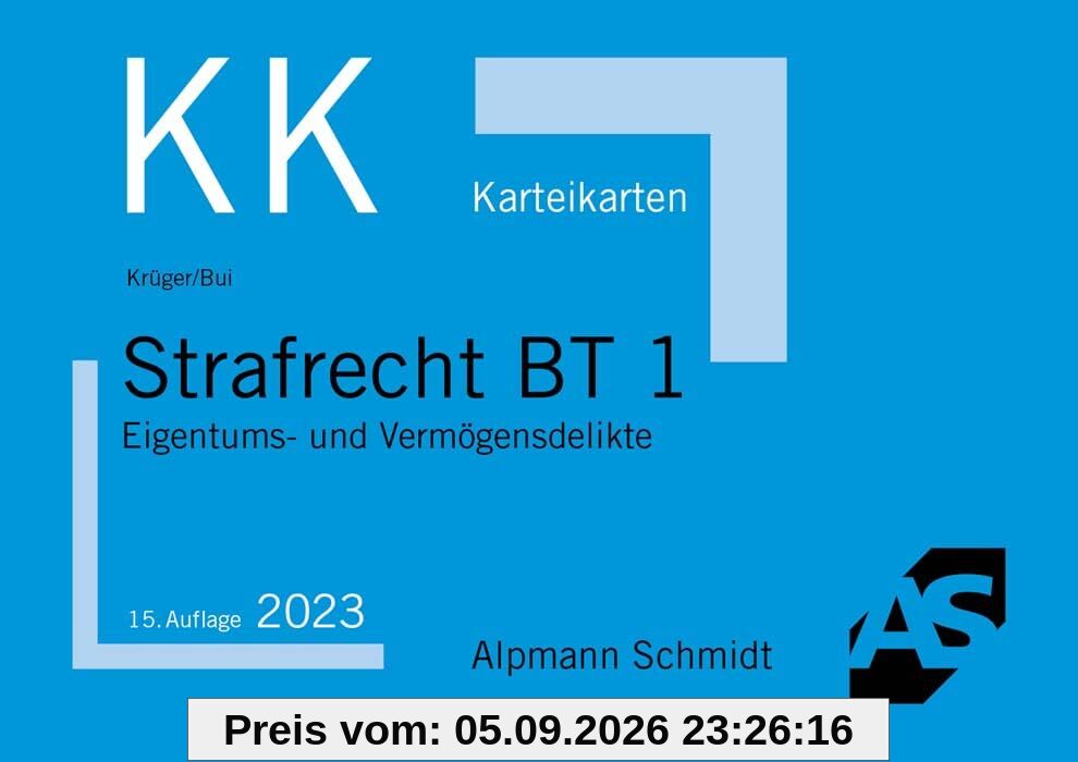 Karteikarten Strafrecht BT 1: Eigentums- und Vermögensdelikte