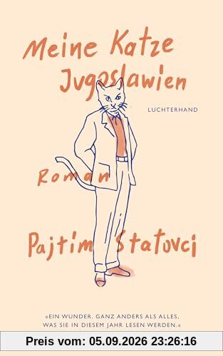 Meine Katze Jugoslawien: Roman
