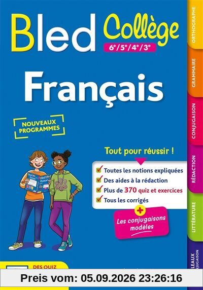 Bled français : collège, 6e à 3e : nouveaux programmes