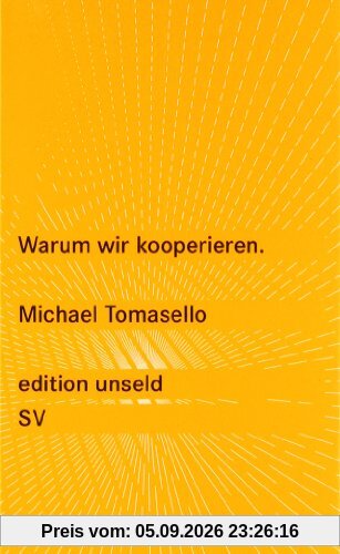 Warum wir kooperieren (edition unseld)