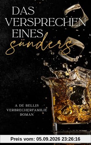 Das Versprechen eines Sünders (De Bellis-Verbrecherfamilie, Band 1)