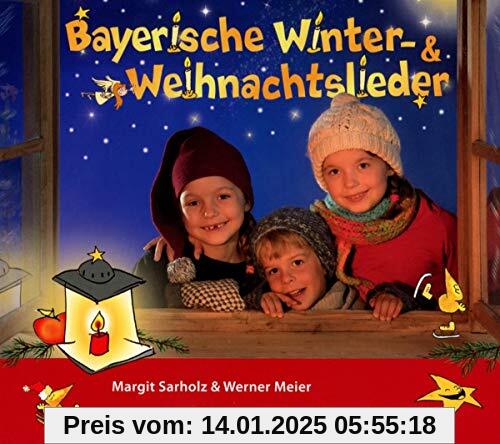 Bayerische Winter- und Weihnachtslieder