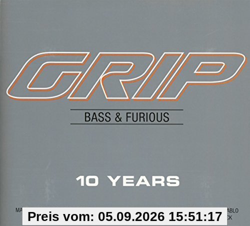 Grip Bass & Furious 10 Years
