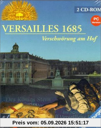 Versailles 1685 - Verschwörung am Hof