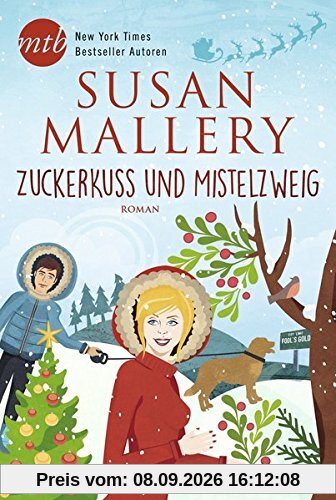 Zuckerkuss und Mistelzweig (Fool's Gold)