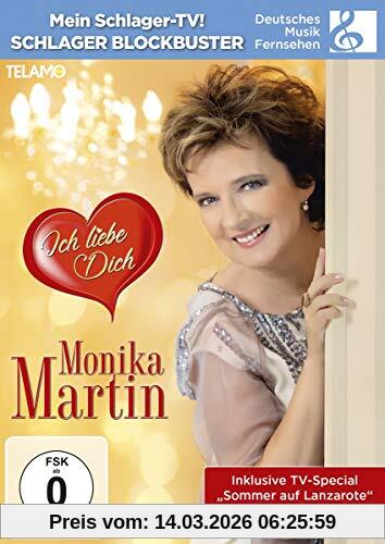 Monika Martin - Ich Liebe Dich