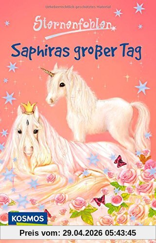 Sternenfohlen, Band 4: Saphiras großer Tag
