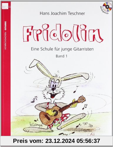 Fridolin: Eine Schule für junge Gitarristen. Band 1 mit CD