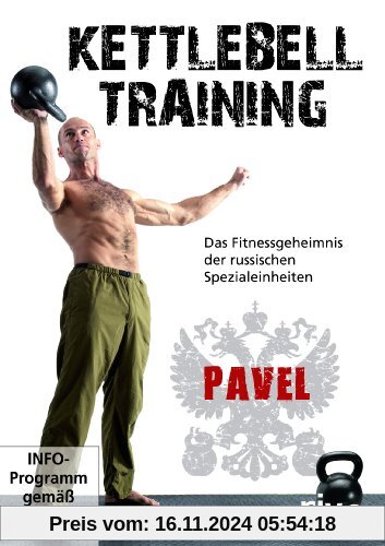 Kettlebell Training - Das Fitnessgeheimnis der russischen Spezialeinheiten