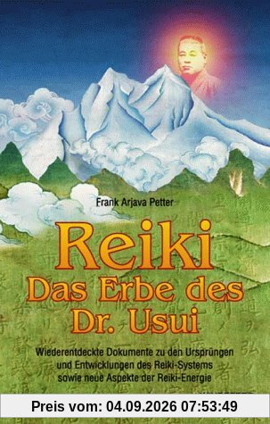 Reiki, Das Erbe des Dr. Usui