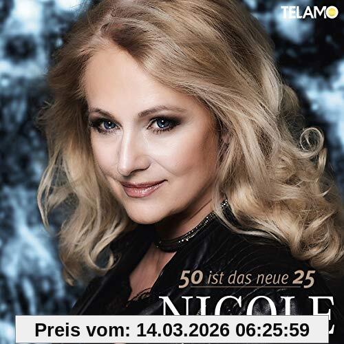 Nicole 50 Ist Das Neue 25