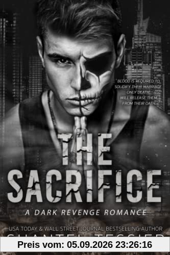 The Sacrifice: A Dark Revenge Romance